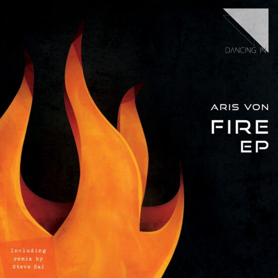 Aris Von - Fire EP