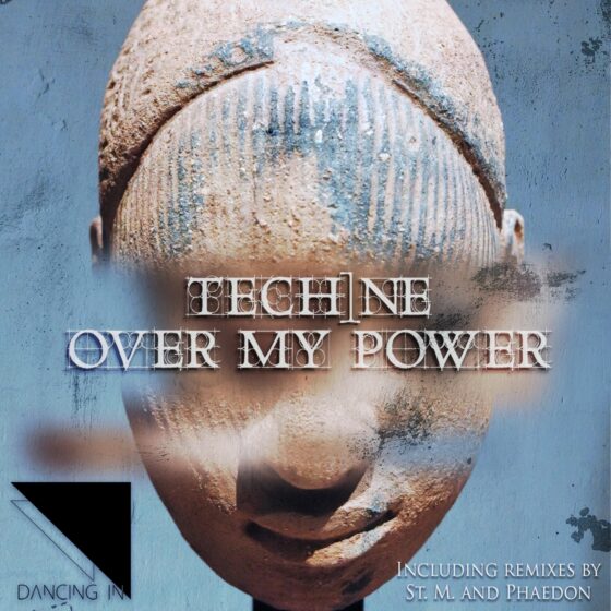 Tech1ne - Over my Power EP